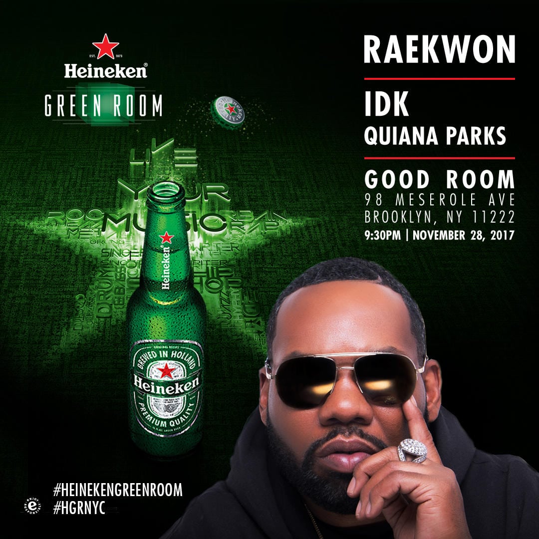 Heineken Green Room presents Raekwon at Good Room on 11-28-17