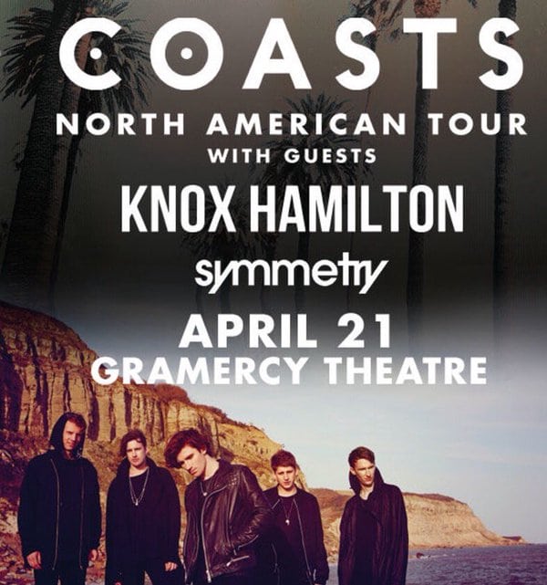 Coasts at Gramercy Theatre on 04-21-16