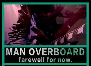 Man Overboard - Farewell For Now Tour