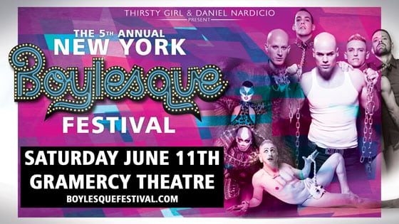 5th Annual NY Boylesque Fest at Gramercy Theatre on 06-11-16