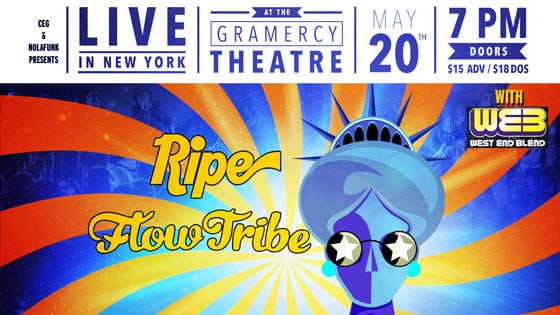 Ripe & Tribe Flow at Gramercy Theatre on 05-20-16