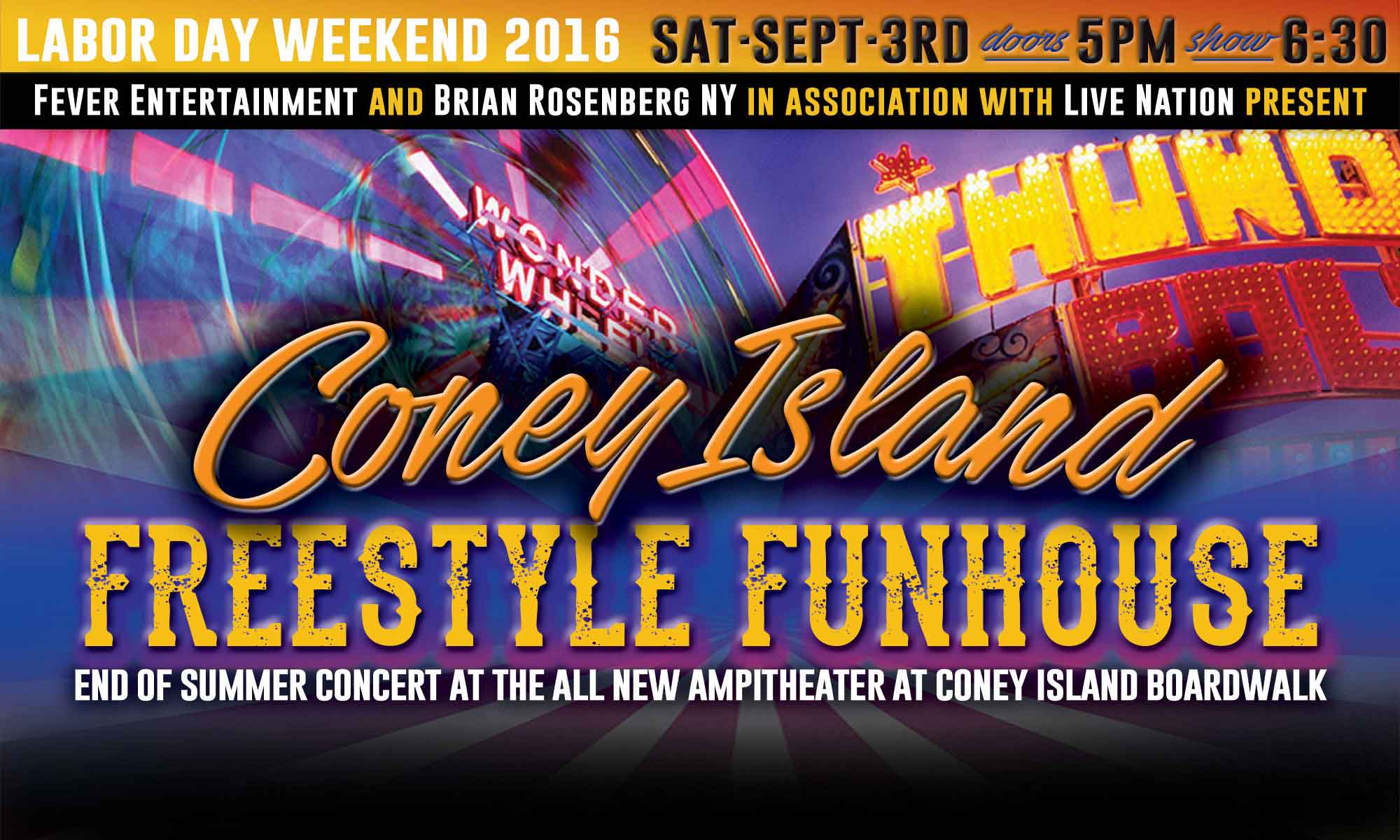 Freestyle Funhouse Coney Island Amphitheater 090316