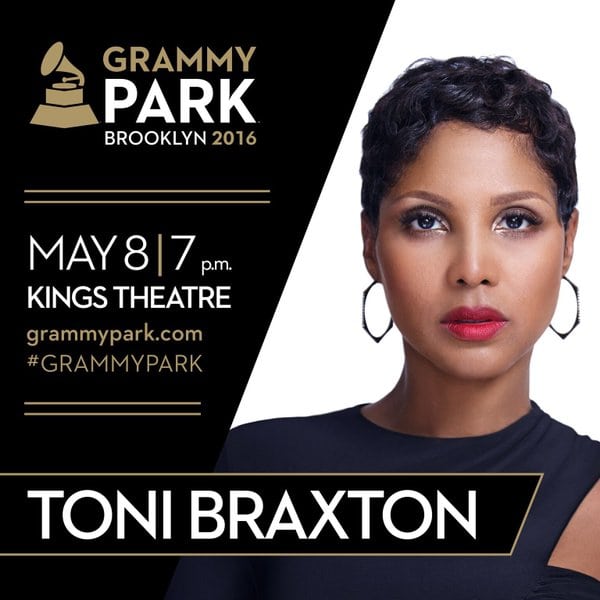 GRAMMY Park Presents Toni Braxton at Kings Theatre on 05-08-16