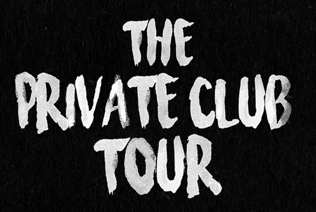 The Private Club Tour The Private Club Tour