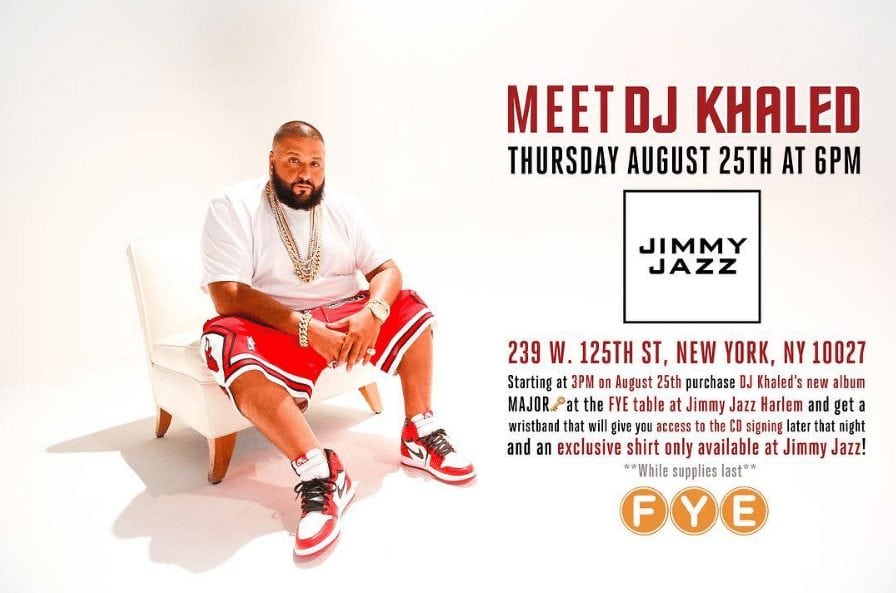 Meet DJ Khaled at Jimmy Jazz Harlem on 08-25-16