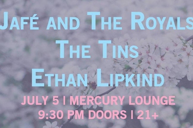 Jafé and The Royals, The Tins, Ethan Lipkind