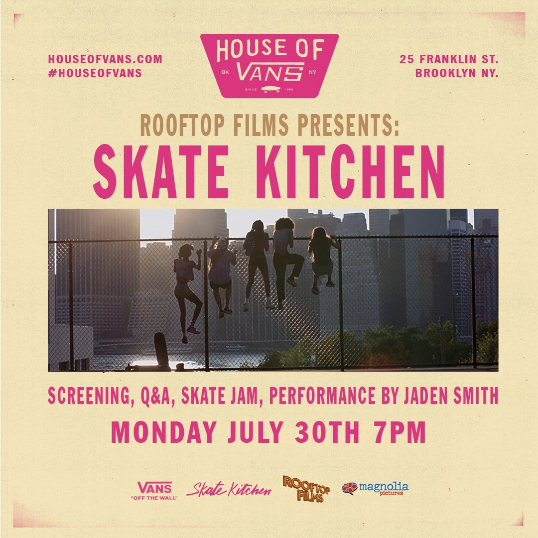 House of Vans: Rooftop Films presents Skate Kitchen with Jaden Smith at House of Vans Brooklyn on 07-30-18