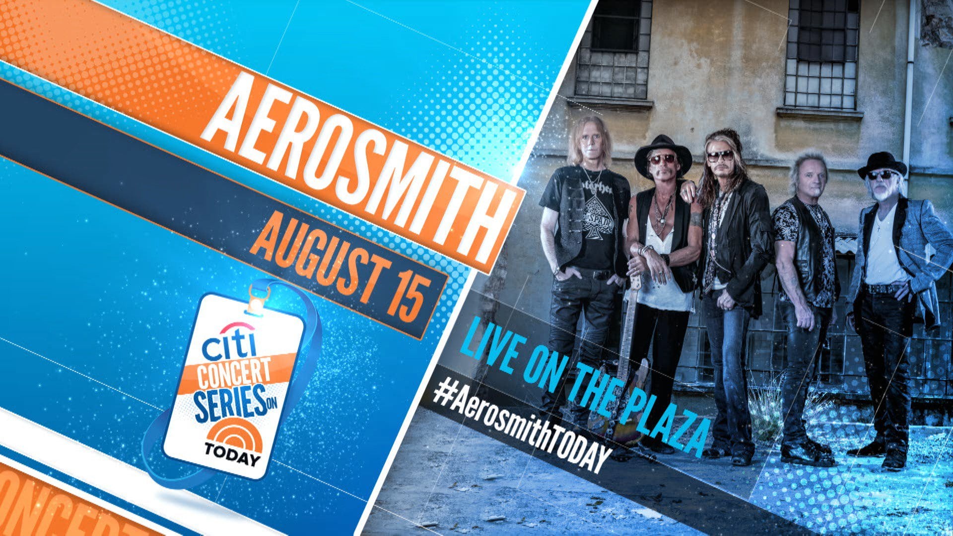 Citi Concert Series: Aerosmith at TODAY Plaza on 08-15-18
